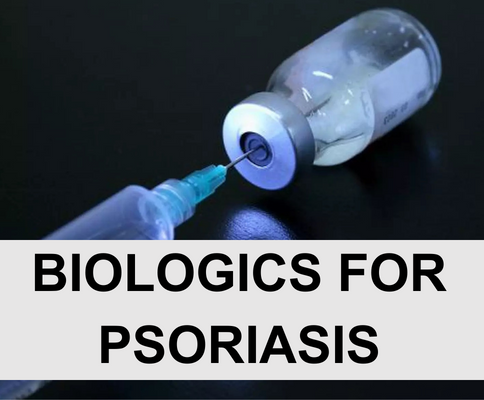 Biologic Medications for Psoriasis