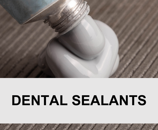 Dental Sealants
