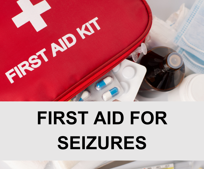 First Aid for Seizures