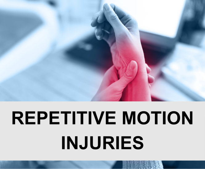 Repetitive Motion Injuries